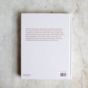 STILL - THE SLOW HOME BY NATALIE WALTON
