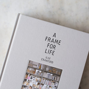 
            
                Load image into Gallery viewer, Ilse Crawford A Frame for Life book
            
        